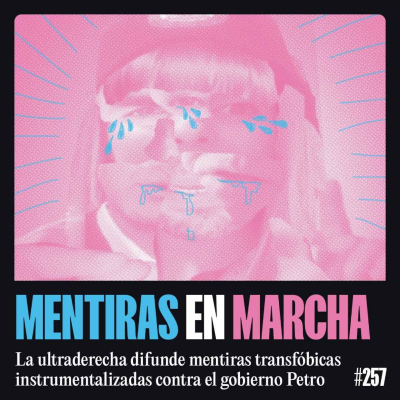 episode Mentiras y manipulaciones: acceso a la salud de infancias trans artwork