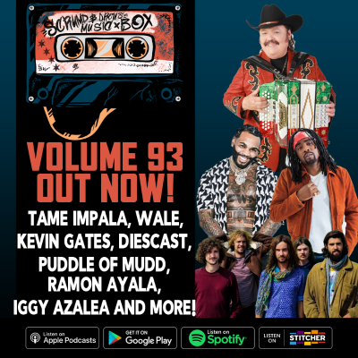 episode Music Box Vol.93: Tame Impala, Wale, Kevin Gates, Ramon Ayala, Puddle of Mudd and more! artwork