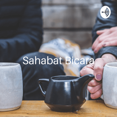 Sahabat Bicara
