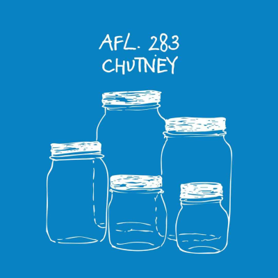 episode #283 - Chutney artwork