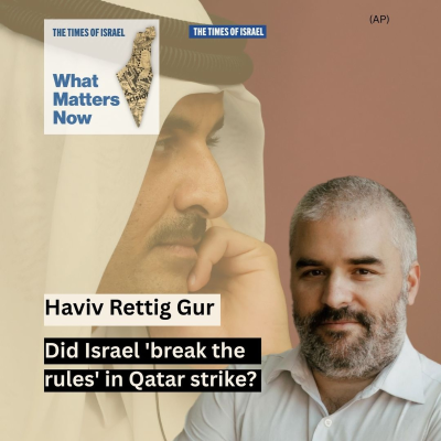 episode Day 708 - Haviv Rettig Gur: Did Israel 'break the rules' in Qatar strike artwork