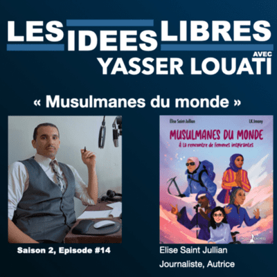 episode Changer d'air avec "Musulmanes du Monde" de Elise Saint Jullian artwork