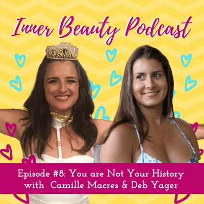 episode Deborah Yager: You are Not Your History artwork