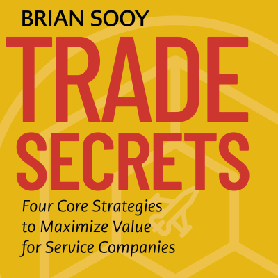 episode Four Core Strategies to Maximize Value for Service Companies artwork