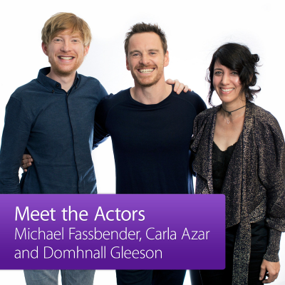 Michael Fassbender, Carla Azar, and Domhnall Gleeson: Meet the Actor