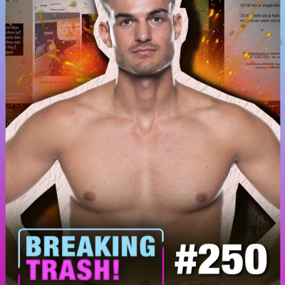 episode Can EXPOSED! Beverly legt alles offen! - Breaking Trash #250 artwork