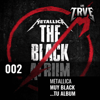 episode Los Trve | Episodio 2: Muy Black tu álbum artwork