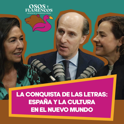 episode La conquista de las letras: España y la cultura en el Nuevo Mundo artwork
