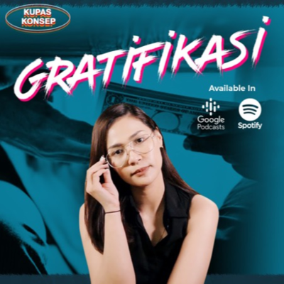 episode APA ARTI "GRATIFIKASI"? | Geolive Kupas Konsep by Yorien Hallatu artwork
