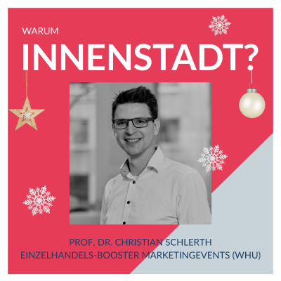 episode #30 Prof. Dr. Christian Schlereth – Einzelhandels-Booster Marketingevents (WHU) artwork