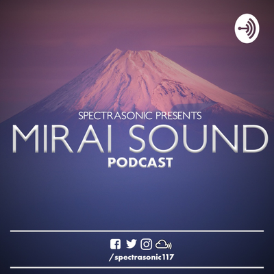 Mirai Sound Podcast