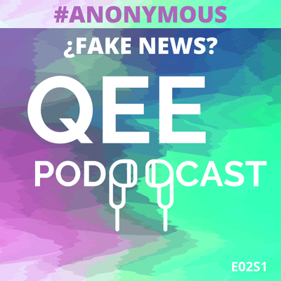 episode Anonymous ¿Fake News? artwork