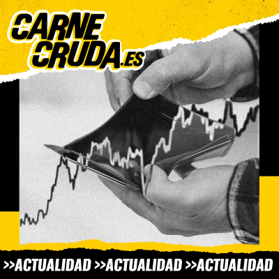Por qué España va bien y tú no (CARNE CRUDA #1599)