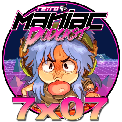 episode RetroManiac Podcast 7x07 - Géneros videojueguiles olvidados artwork