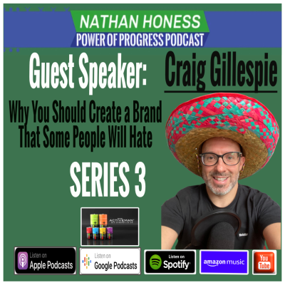 episode 3.26 - Why You Should Create a Brand That Some People Will Hate: Branding Tips for Business, with Craig Gillespie artwork