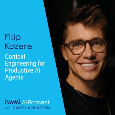 episode Context Engineering for Productive AI Agents with Filip Kozera - #741 artwork