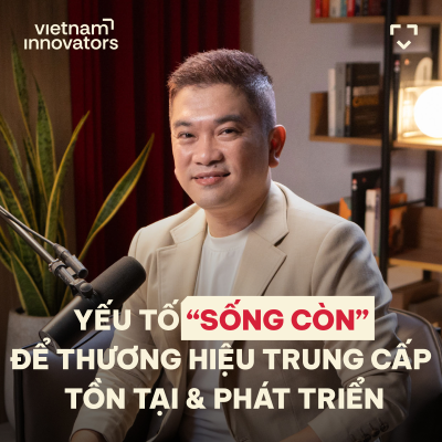episode Yếu tố “sống còn” để thương hiệu trung cấp tồn tại & phát triển - Hoàng Minh Tuấn Huy, Country Manager, Tanachira Vietnam - S5#28 artwork
