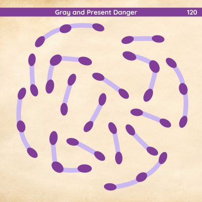 episode 120: Gray and Present Danger artwork