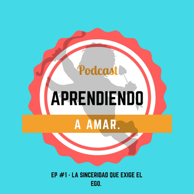 episode La sinceridad que exige el ego. artwork