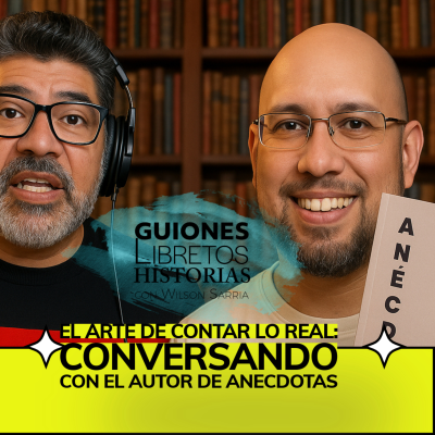 episode El Arte de Contar lo Real: Conversando con el Autor de ANECDOTAS artwork