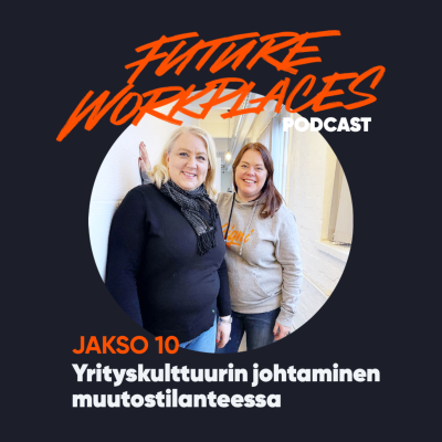 episode 10. Yrityskulttuurin johtaminen muutostilanteessa. Vieraana Pauliina Löytty, Fluido. artwork