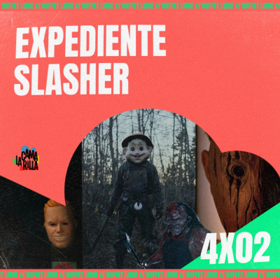 episode 4x02# Expediente Slasher (recomendaciones Slasher) + Black Friday (Thanksgiving, Eli Roth, 2023) - Buffet Libre artwork