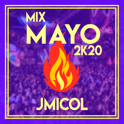 episode jmicol - Mix Mayo 2K20 artwork
