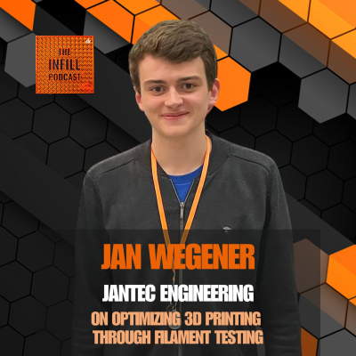 episode Ep. 59: Jan Wegener of JanTec Engineering on Optimizing 3D Printing Through Filament Testing artwork