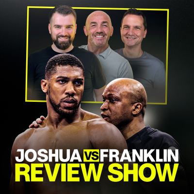 episode Review Show: Anthony Joshua vs Jermaine Franklin artwork