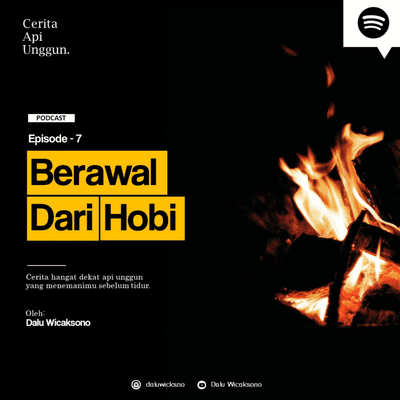 episode Eps. 07 :Berawal Dari Hobi artwork