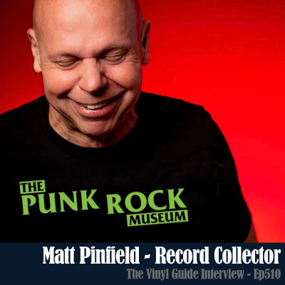 episode Ep510: Matt Pinfield - Record Collector artwork