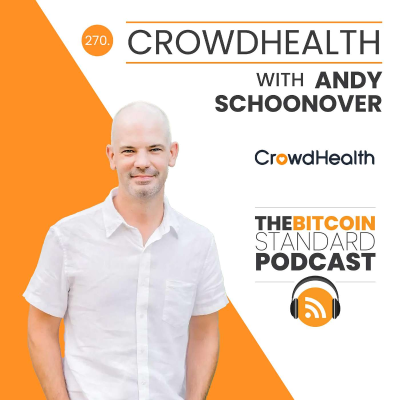 episode 270. Crowdhealth with Andy Schoonover artwork