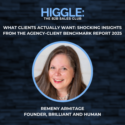 episode What Clients Actually Want: Shocking Insights From the Agency-Client Benchmark Report 2025 with Remeny Armitage artwork