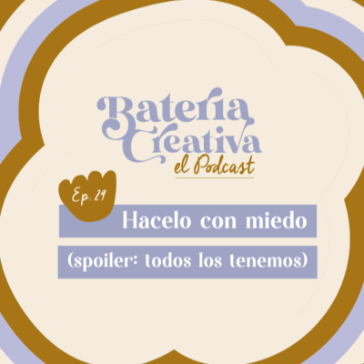 episode Hacelo con miedo artwork