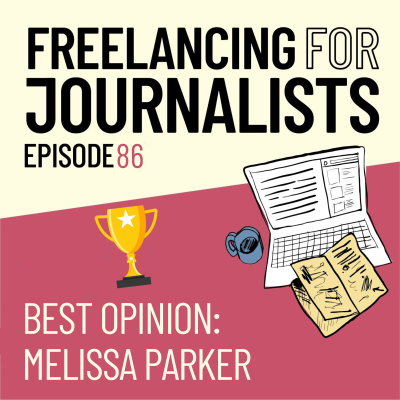 episode Best Opinion Writer: Melissa Parker artwork