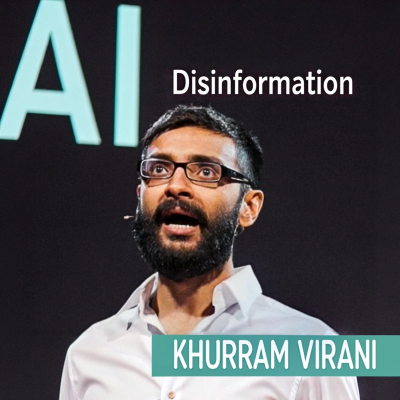 episode The AI Disinformation Era w/ Khurram Virani artwork