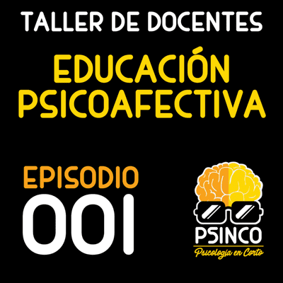 episode Taller de docentes - Educación Psicoafectiva artwork
