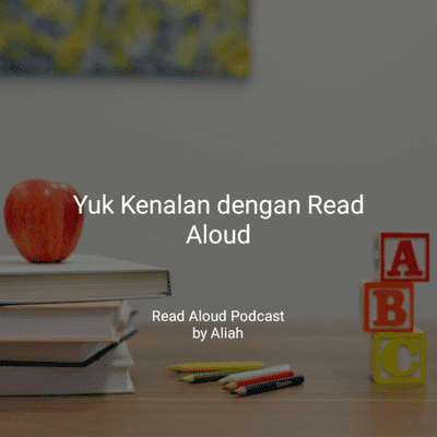 episode Yuk kenalan dengan Read Aloud. artwork