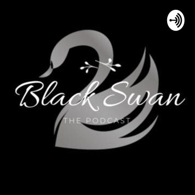 episode Episode 1 - Finding the Black Swan artwork