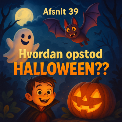 episode #39 Hvordan opstod HALLOWEEN? artwork