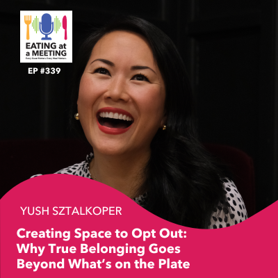 episode 339: Creating Space to Opt Out: Why True Belonging Goes Beyond What's on the Plate artwork