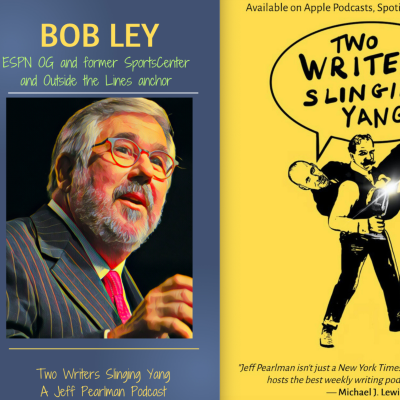 episode Bob Ley: Legendary ESPN SportsCenter, Outside the Lines host artwork