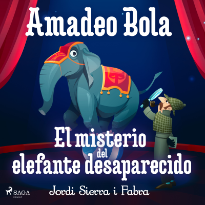 Amadeo Bola: El misterio del elefante desaparecido - podcast