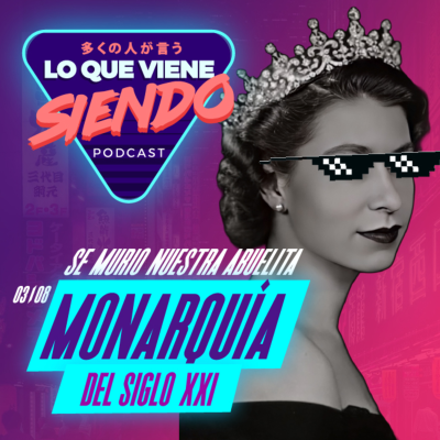 episode T3|08 Monarquía del Siglo XXI artwork