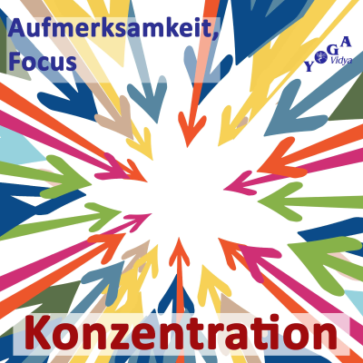 Konzentration, Focus, Aufmerksamkeit - podcast