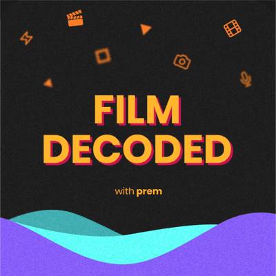 Film Decoded
