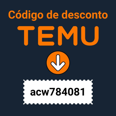 Código de Desconto Temu: acw784081