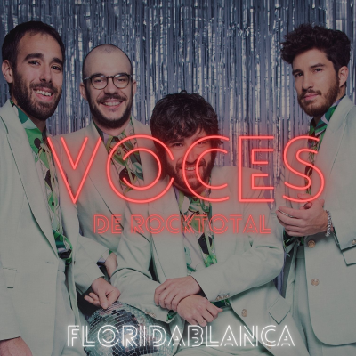 VOCES de RockTotal - VOCES de RockTotal: FLORIDABLANCA #20