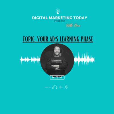 episode Your Ad's learning phase - this maybe the reason for your ad's poor performance! artwork