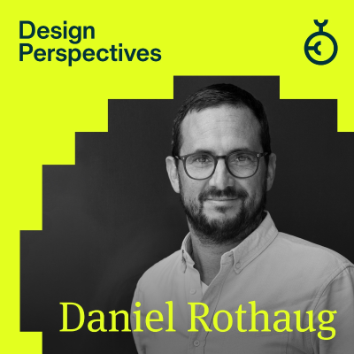 episode Daniel Rothaug: Wie sieht die Zukunft der Designausbildung aus? artwork